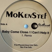 他の写真1: Mokenstef - Baby Come Close / I Can't Help It (Remix) (12'') (刻印入り本物プロモ！！)