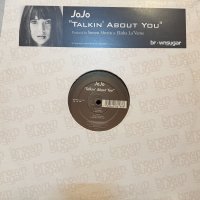 JoJo - Talkin' About You (12'')