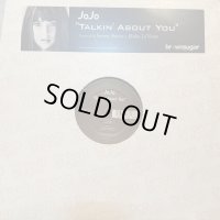 JoJo - Talkin' About You (12'')