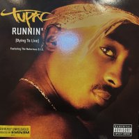 Tupac (2Pac) feat. The Notorious B.I.G. - Runnin' (Dying To Live) (12'') (レアなジャケ付きEU盤！！)