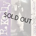 R. Kelly - Your Body's Callin' (12'')