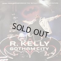 R. Kelly - Gotham City (b/w Thank God It's Friday & Down Low) (12'')