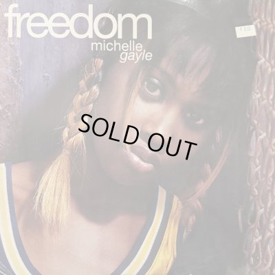 画像1: Michelle Gayle - Freedom (12'') (キレイ!!)