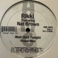 Rikki - Wait Until Tonight (12'') (コンディションの為特価!!)