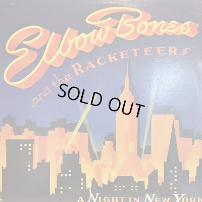 画像1: Elbow Bones And The Racketeers - A Night In New York (12'')