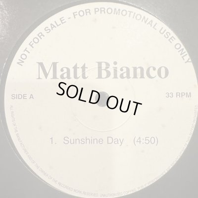画像1: Matt Bianco - Sunshine Day (Album Version) (12'')