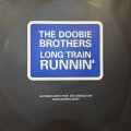 The Doobie Brothers - Long Train Runnin' (Full Guiter Mix) (12'') (キレイ!!)