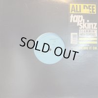 Ali Dee - Tap Skinz (12'')