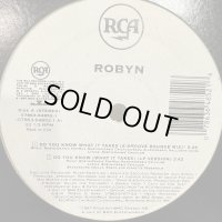 Robyn - Do You Know (What It Takes) (12'') (キレイ!!)