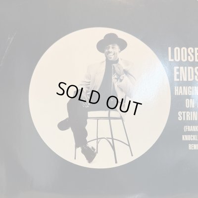 画像1: Loose Ends - Hangin' On A String (Frankie Knuckles Remix & Original 12'' Mix) (12'')