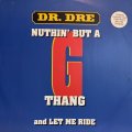 Dr. Dre - Let Me Ride / Nuthin' But A 'G' Thang (Freestyle Remix) (12'')