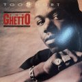 Too Short - Ghetto (12'')