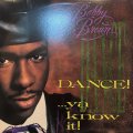 Bobby Brown - Dance!...Ya Know It! (inc. Seventeen) (LP) (US Original Press !!)