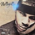 Nelly - Nellyville (2LP) (inc. Dilemma and more)