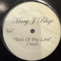Mary J. Blige - Best Of My Love (12'')