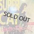 Super Cat - Ghetto Red Hot (b/w Don Dada) (12'')