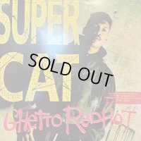 Super Cat - Ghetto Red Hot (b/w Don Dada) (12'')