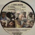 Blessed Union Of Souls - I Believe (Remix) (b/w T.O.K. - I Believe) (12'')