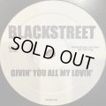 Blackstreet - Givin' You All My Lovin' / I Like It (12'') (キレイ!!)