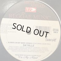 Da'Ville feat. Sean Paul - Always On My Mind (Remix) (12'')