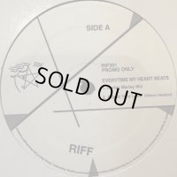 Riff - Everytime My Heart Beats / Judy Had A Boyfriend / Adjust Your Love (12'')