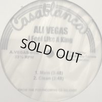 Ali Vegas - I Feel Like A King (12'')