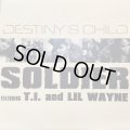 Destiny's Child feat. T.I. And Lil Wayne - Soldier (12'')