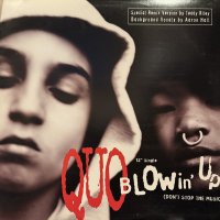 Quo - Blowin' Up (Don't Stop The Music) (12'')