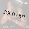 2Pac - I Ain't Mad At Cha / Skandalouz (feat. Nate Dogg) (12'')