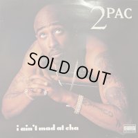 2Pac - I Ain't Mad At Cha / Skandalouz (feat. Nate Dogg) (12'')