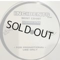 Incidents - West Coast (12'')