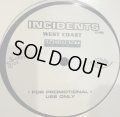 Incidents - West Coast (12'')