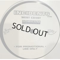 Incidents - West Coast (12'')