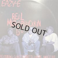 Eazy-E feat. Gangsta Dresta And BG. Knocc Out - Real Muthaphuckkin G's / Any Last Werdz (12'')