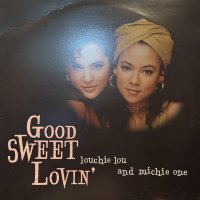 Louchie Lou And Michie One - Good Sweet Lovin' (12'')