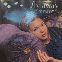 Mylin - Fly Away (12'')