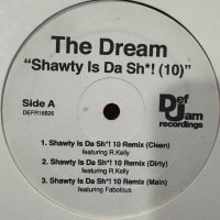 The-Dream - Shawty Is Da Sh*! (Remix) / Falsetto / I Luv Your Girl (12'')