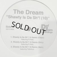 The-Dream - Shawty Is Da Sh*! (Remix) / Falsetto / I Luv Your Girl (12'')