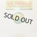 Lee Francis - I Don't Want To Miss A Thing (12'') (キレイ！！)