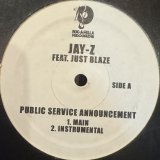 Jay-Z feat. Just Blaze - Public Service Announcement (12'')