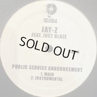 Jay-Z feat. Just Blaze - Public Service Announcement (12'')
