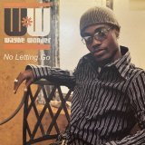 Wayne Wonder - No Letting Go (inc. Alt Mix) (12'') (キレイ!!)