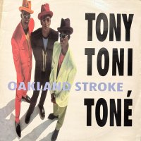 Tony Toni Tone - Oakland Stroke (Brixton Bass Mix) (12'')
