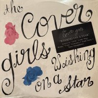 The Cover Girls - Wishing On A Star (12'') (キレイ！！)