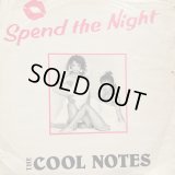 The Cool Notes – Spend The Night / I Forgot (Remix) / Halu (Spring) (12'') (正真正銘のUK Original Press !!)