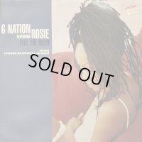 G Nation feat. Rosie - Feel The Need (Cutfather & Joe Remix) (12'')