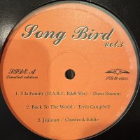 V.A. - Song Bird Vol.3 (inc. Colour Club - Sensitivity, Charles & Eddie - Jealousy (Album Version) etc...) (12'') (キレイ！！)