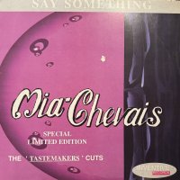Mia Chevais - Say Something (12'')