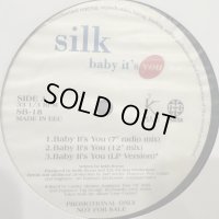 Silk - Baby It's You (7'' Radio Mix) (12'')