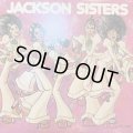 Jackson Sisters - Jackson Sisters (inc. I Believe In Miracles) (LP)